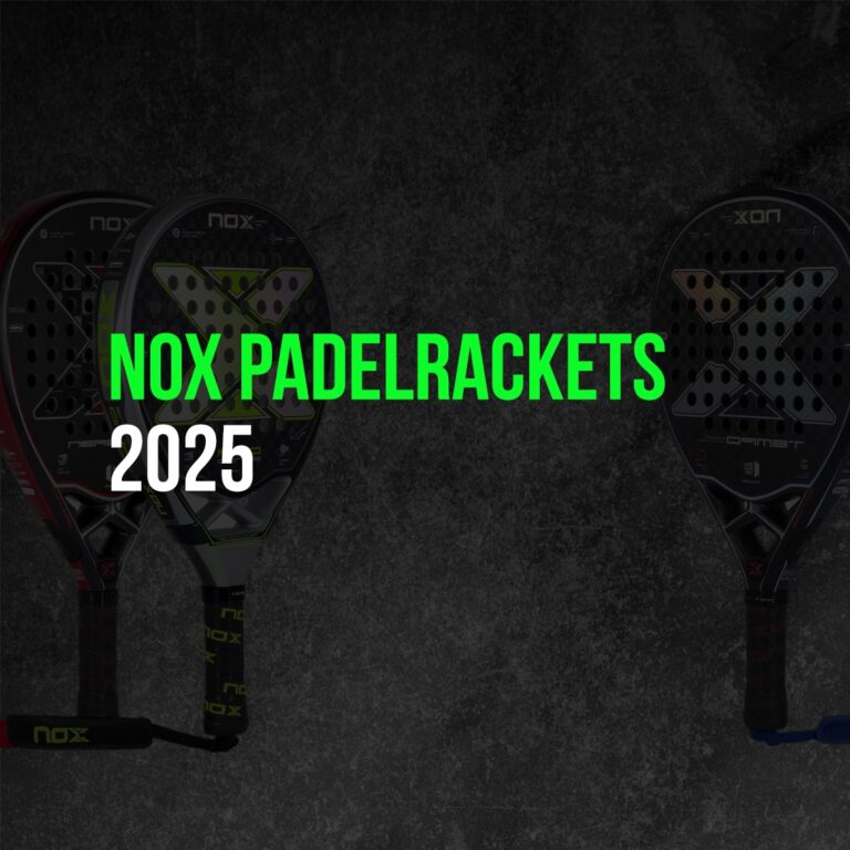 Alle NOX Padelrackets 2025 Padel Rackets All New